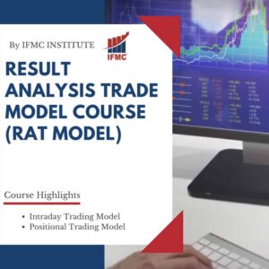 Result Analysis Trade Model Course (RAT MODEL) by IFMC Institute