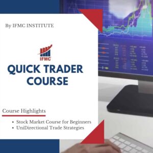 Quick Trader Course Online- IFMC Institute. New Delhi