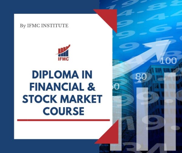 Diploma in Financial & Stock Market Course in New Delhi - IFMC Institute