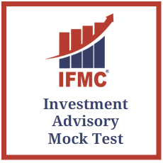 IFMC - Investment Advisory Mock Test